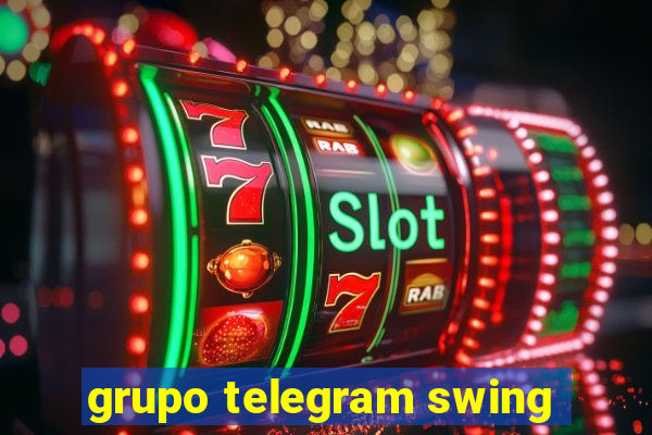 grupo telegram swing